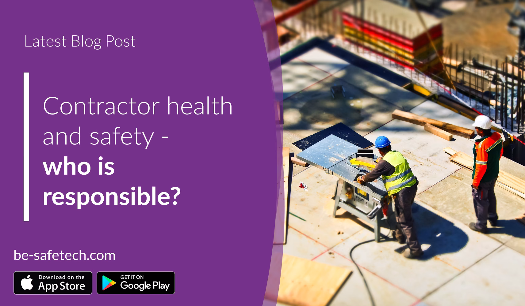 Contractor Health and Safety - Who is Responsible?