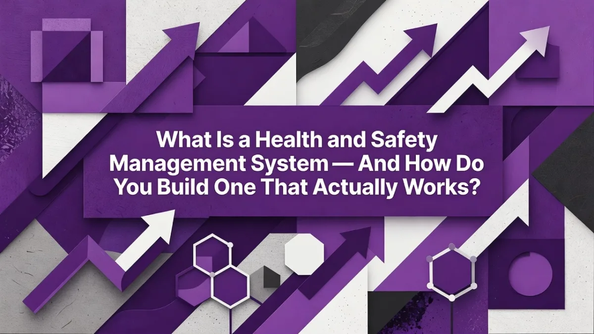 Professional header image for educational tutorial: What Is a Health and Safety Management System — And How D...